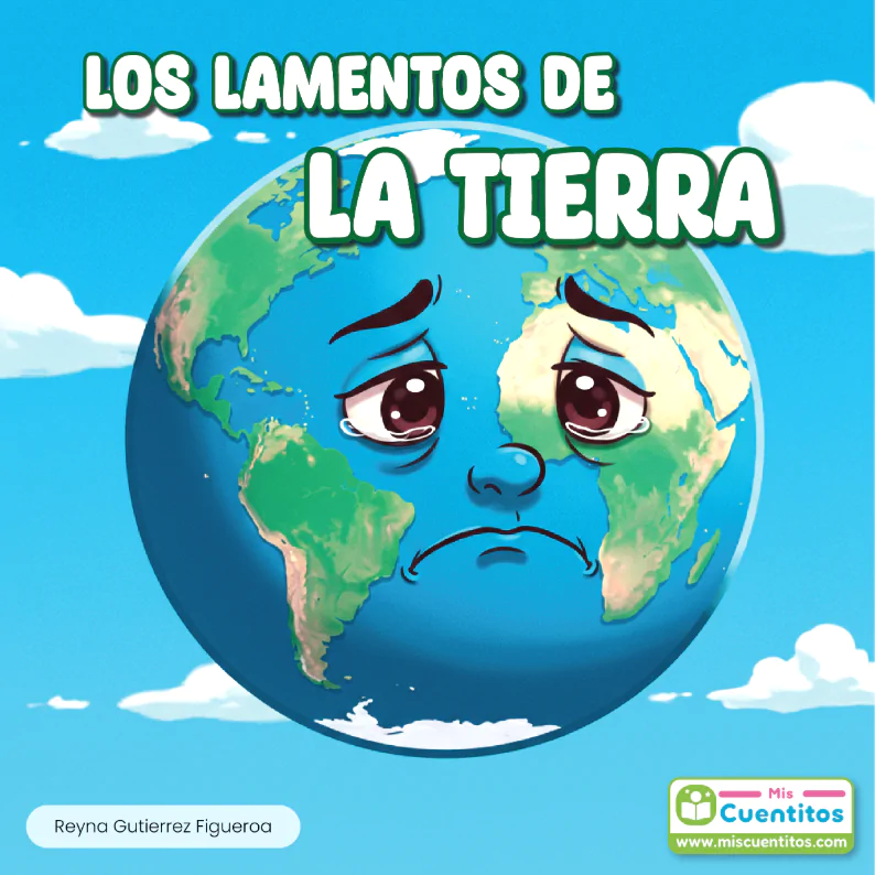 mis cuentitos Los Lamentos de la Tierra+pagina 0